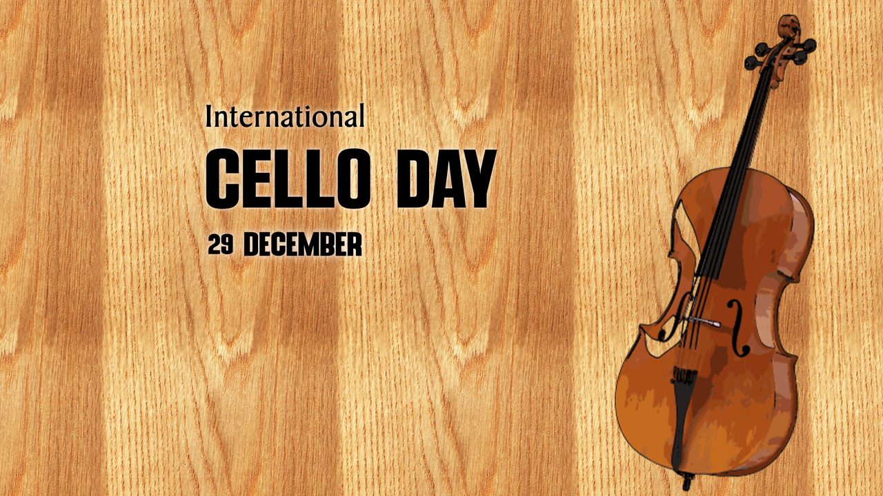 Hari Cello Internasional, 29 Desember