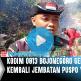 Kodim 0813 Bojonegoro Gerak Cepat Bangun Kembali Jembatan Puspo Yang Terbakar