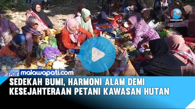 Sedekah Bumi, Harmoni Alam Demi Kesejahteraan Petani Kawasan Hutan
